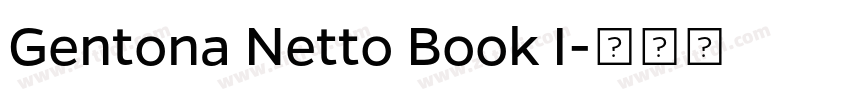Gentona Netto Book I字体转换